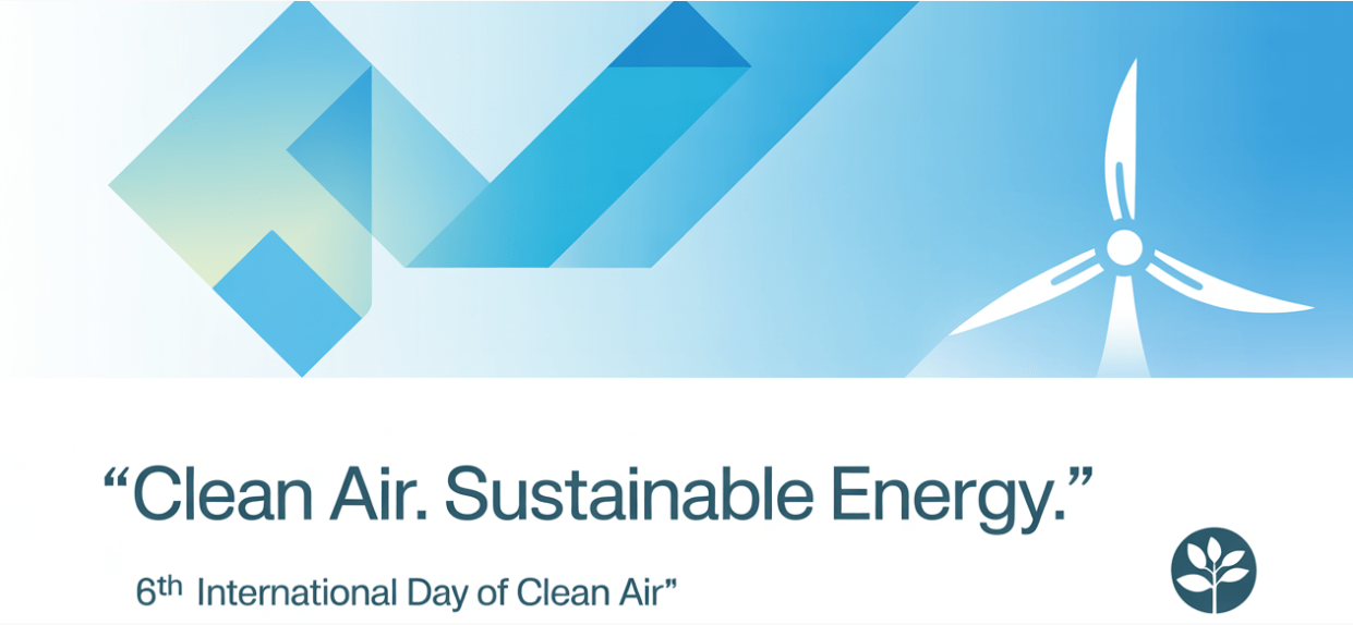 The 6th International Day of Clean Air for Blue Skies